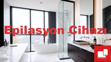 Epilasyon Cihazı