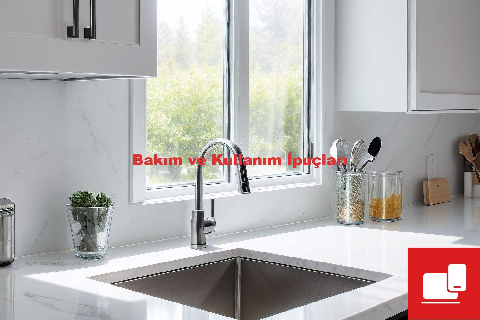 Bakım ve Kullanım İpuçları