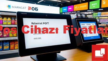 Pos Cihazı Fiyatları