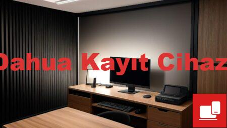 Dahua Kayıt Cihazı