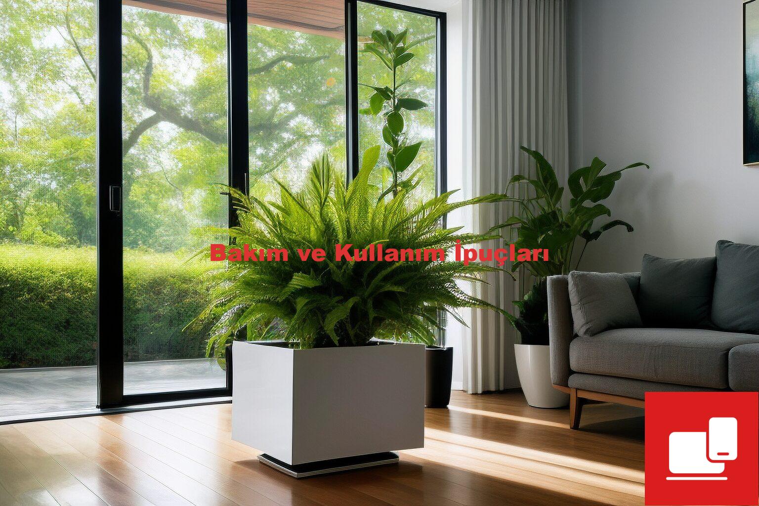 Bakım ve Kullanım İpuçları