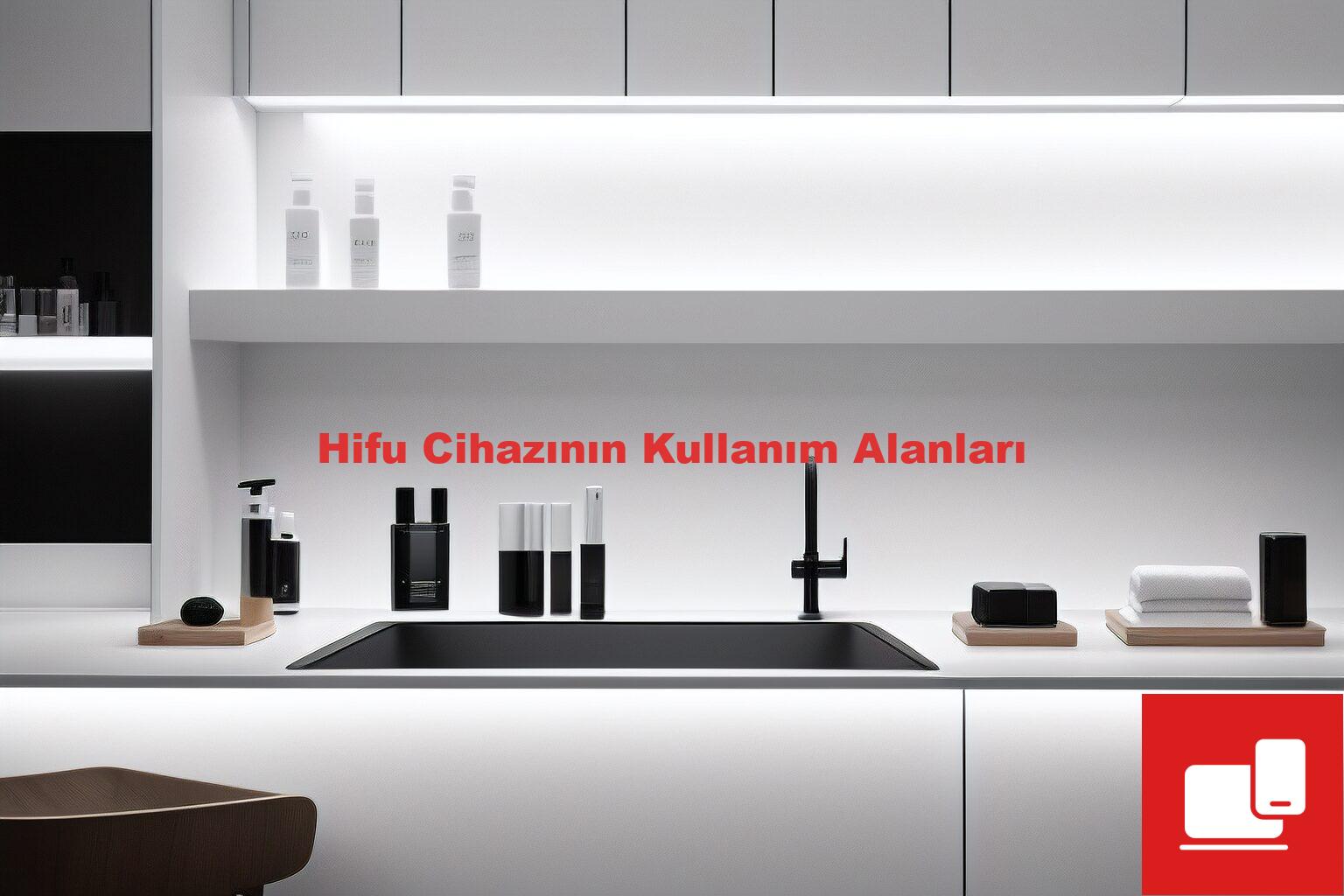 Hifu Cihazının Kullanım Alanları