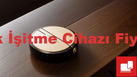 Kulak İşitme Cihazı Fiyatları