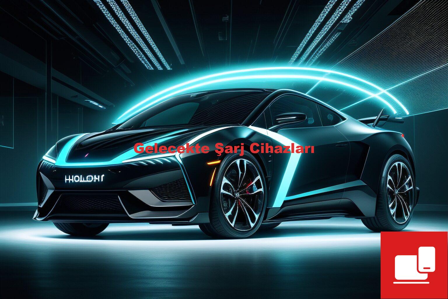 Gelecekte Şarj Cihazları