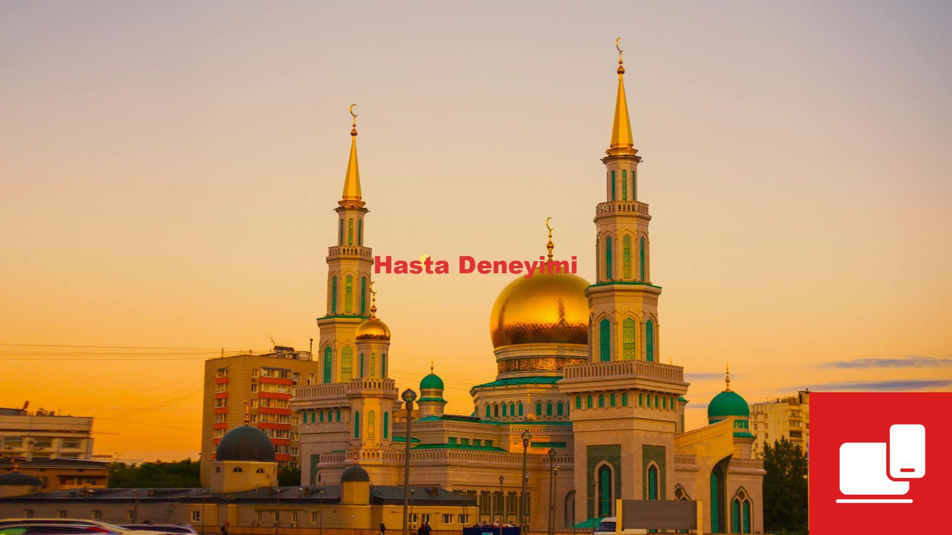 Hasta Deneyimi