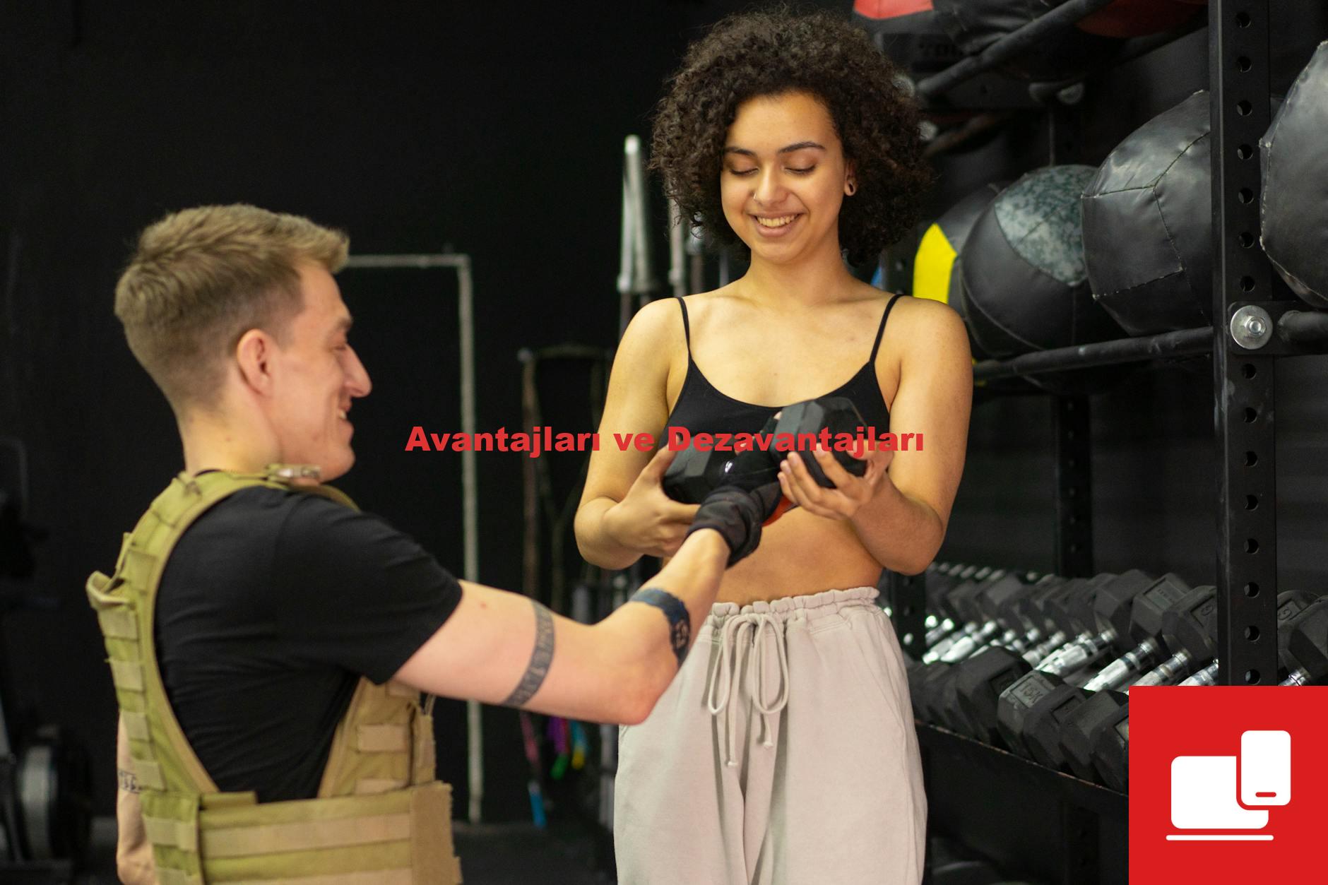 Avantajları ve Dezavantajları