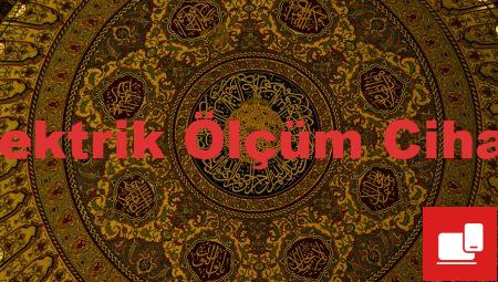 Elektrik Ölçüm Cihazı