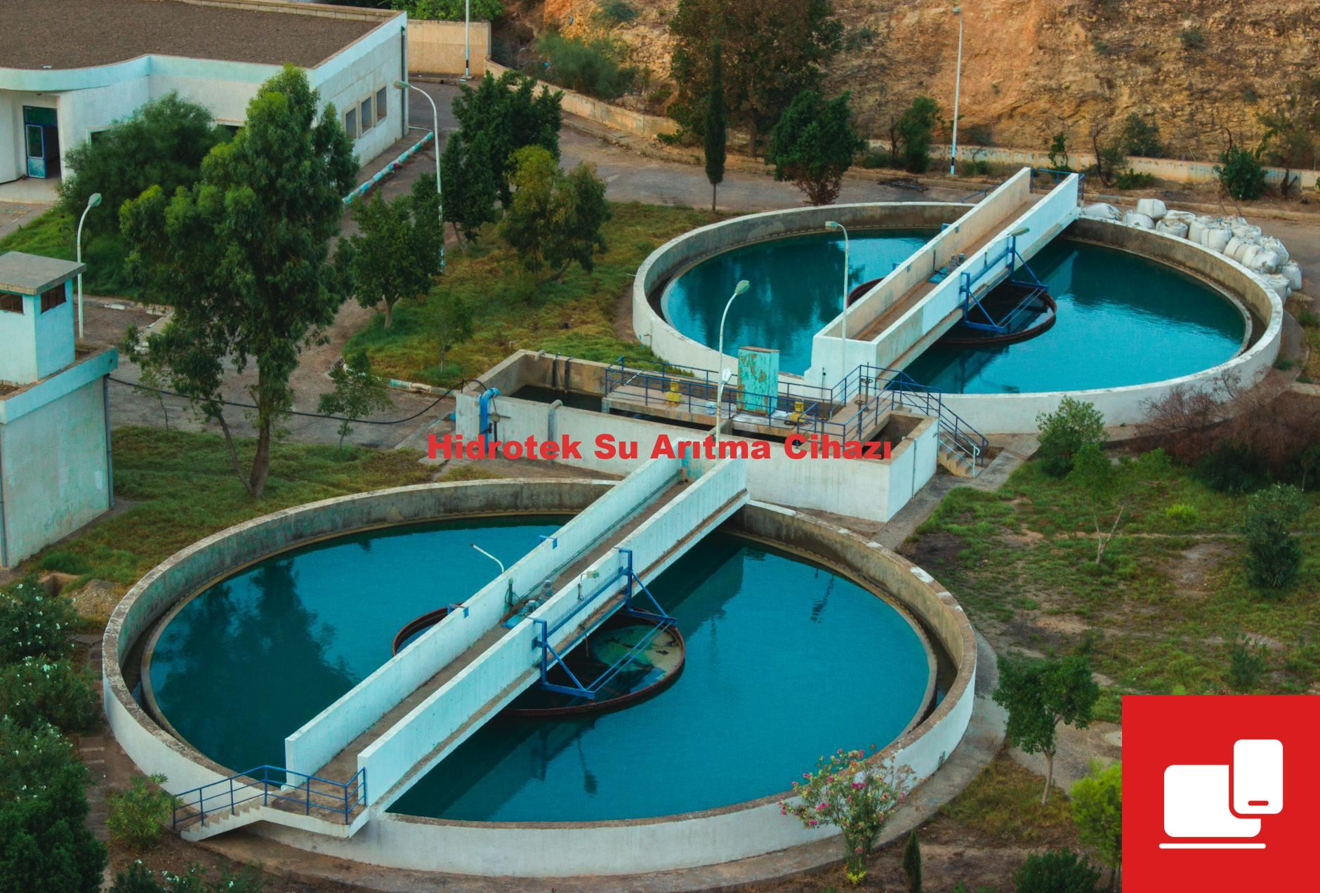 Hidrotek Su Arıtma Cihazı
