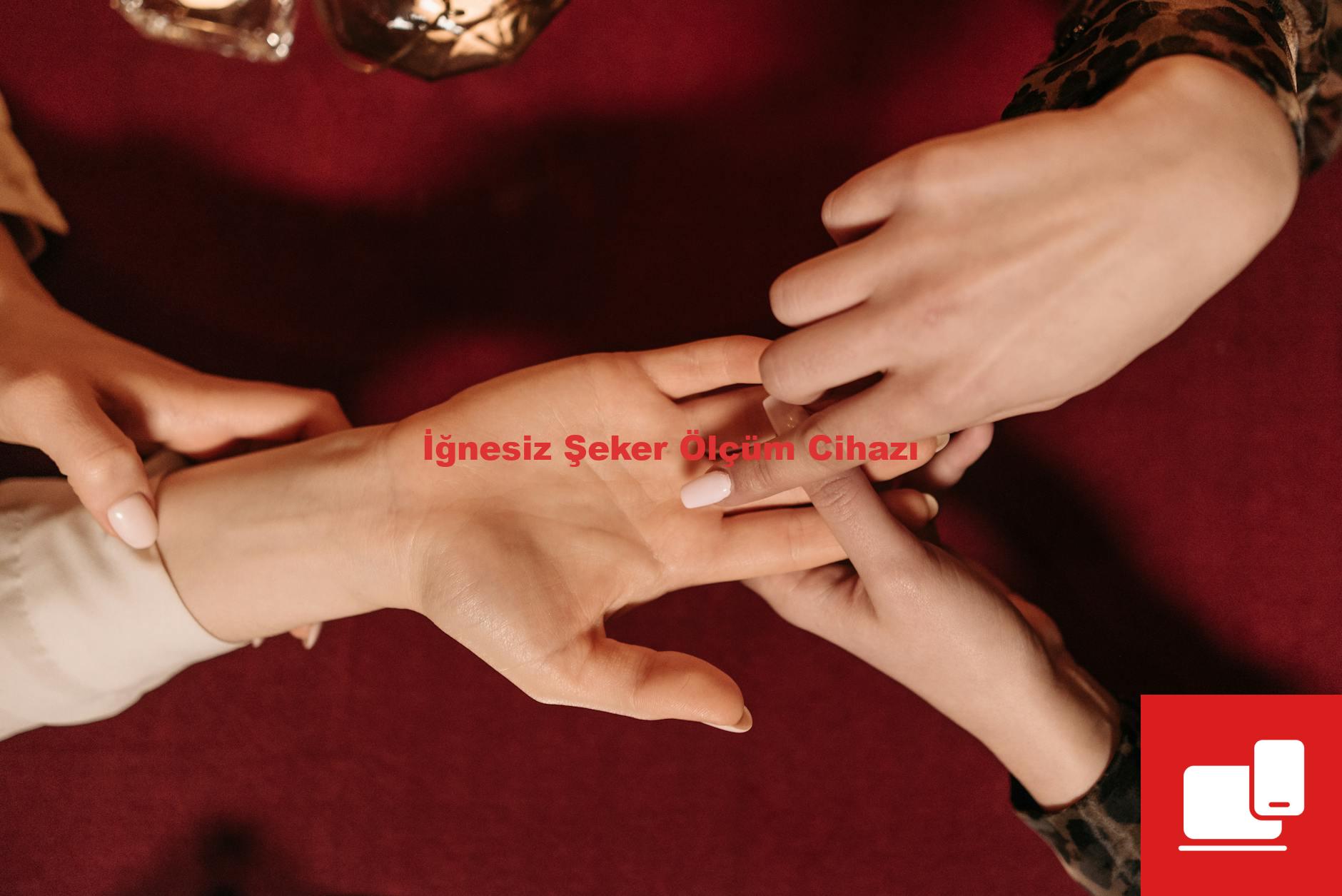 İğnesiz Şeker Ölçüm Cihazı