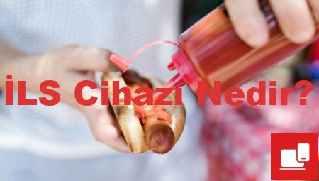 İLS Cihazı Nedir?