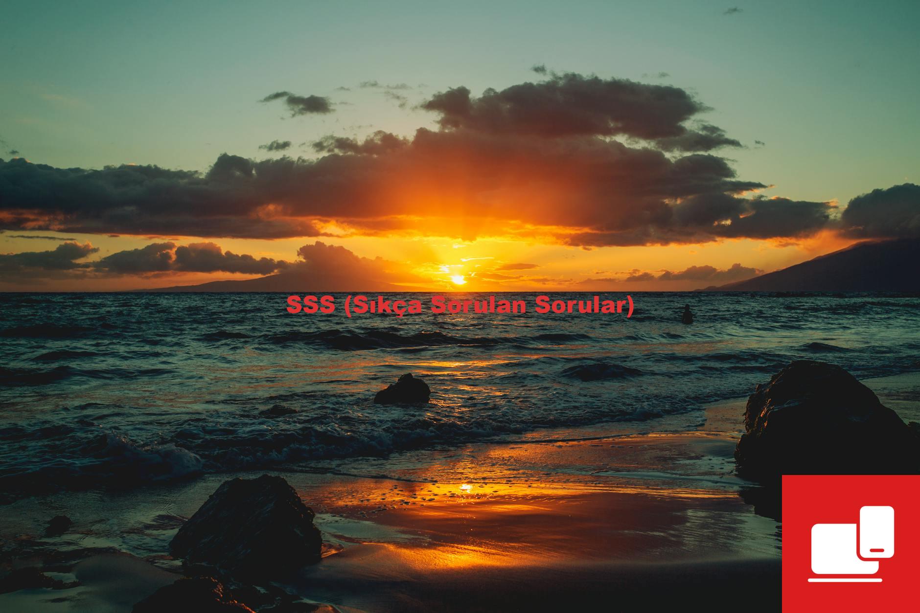 SSS (Sıkça Sorulan Sorular)