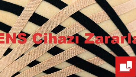 TENS Cihazı Zararları