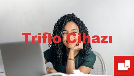 Triflo Cihazı